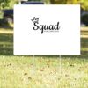 18" x 24" Yard Sign Thumbnail